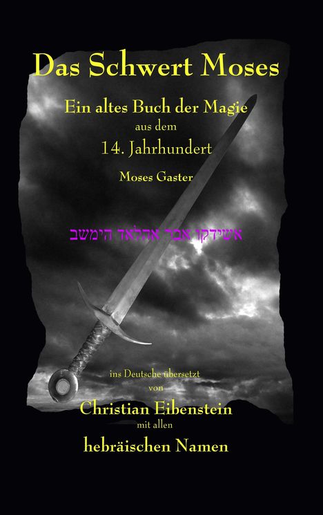 Moses Gaster: Das Schwert Moses, Buch