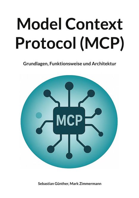 Sebastian Günther: Model Context Protocol (MCP), Buch