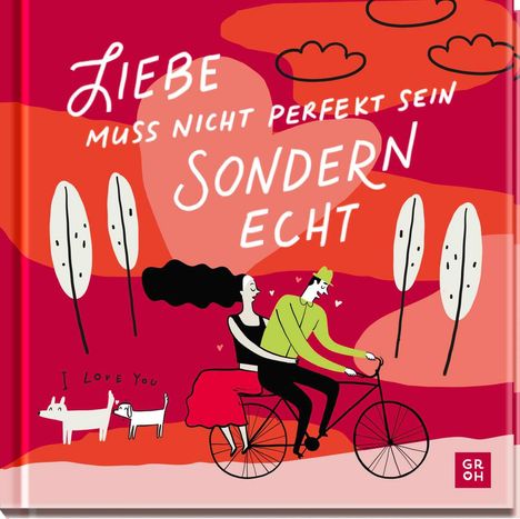 Kristin Funk: Liebe muss nicht perfekt sein, sondern echt, Buch