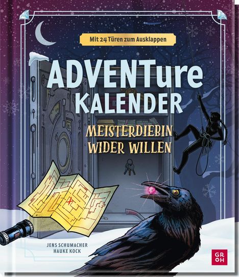 Jens Schumacher (geb. 1974): ADVENTure Kalender - Meisterdiebin wider Willen, Buch