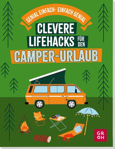 Katinka Holupirek: Clevere Lifehacks für den Camper-Urlaub, Buch