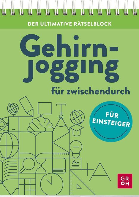 „Gehirn-Jogging für zwischendurch. Für Einsteiger.“ Illustration aus geometrischen Formen auf grünem Hintergrund.