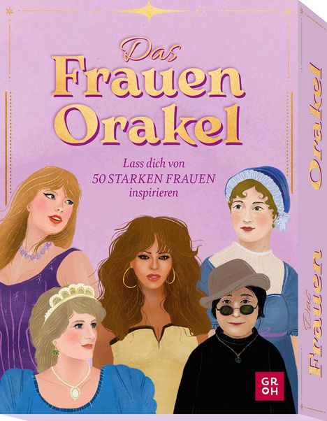 „Das Frauen Orakel“, „Lass dich von 50 STARKEN FRAUEN inspirieren“ – Illustration von fünf Frauen in unterschiedlichen Stilen.