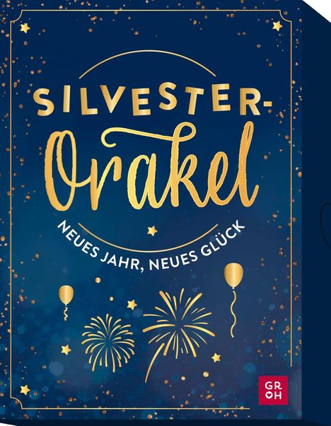 "Silvester-Orakel, Neues Jahr, neues Glück" in goldener Schrift auf blauem Hintergrund mit Feuerwerk und Ballons.