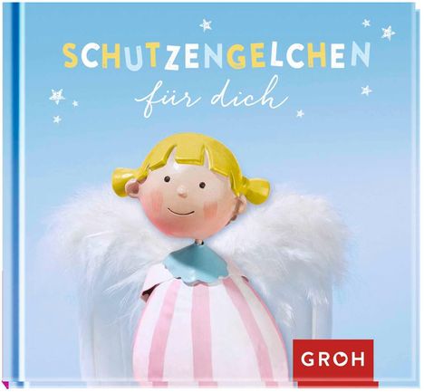Schutzengelchen für dich, Buch