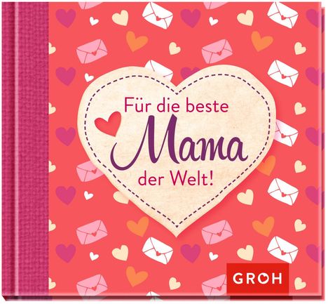 Für die beste Mama der Welt!, Buch