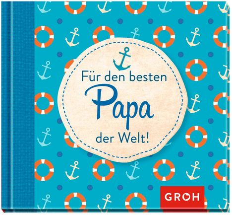 Für den besten Papa der Welt!, Buch