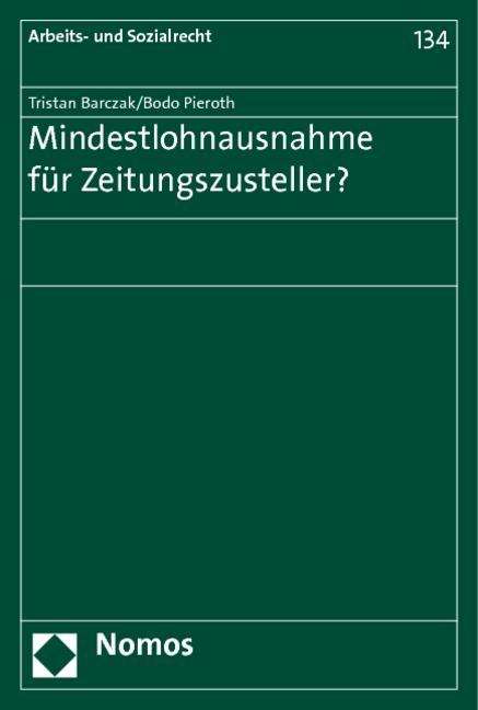 Tristan Barczak: Mindestlohnausnahme für Zeitungszusteller?, Buch