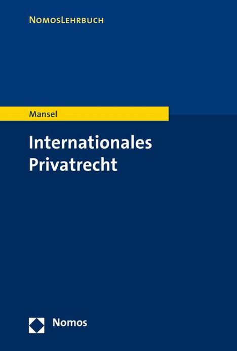 Heinz-Peter Mansel: Internationales Privatrecht, Buch