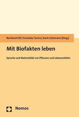Mit Biofakten leben, Buch