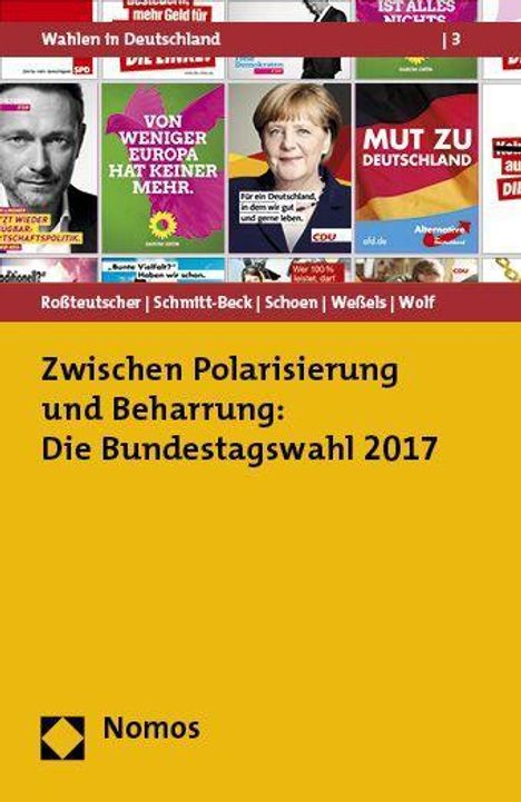 Zwischen Polarisierung und Beharrung: Bundestagswahl 2017, Buch