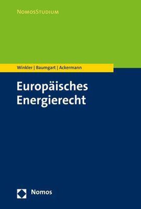 Daniela Winkler: Winkler, D: Europäisches Energierecht, Buch