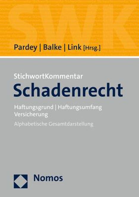 StichwortKommentar Schadenrecht, Buch