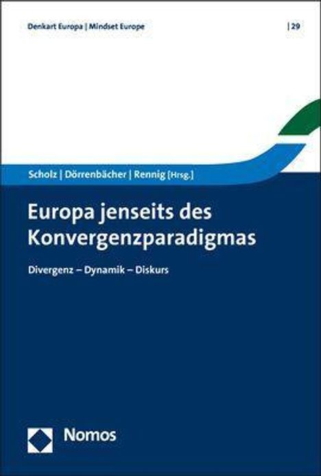 Europa jenseits des Konvergenzparadigmas, Buch