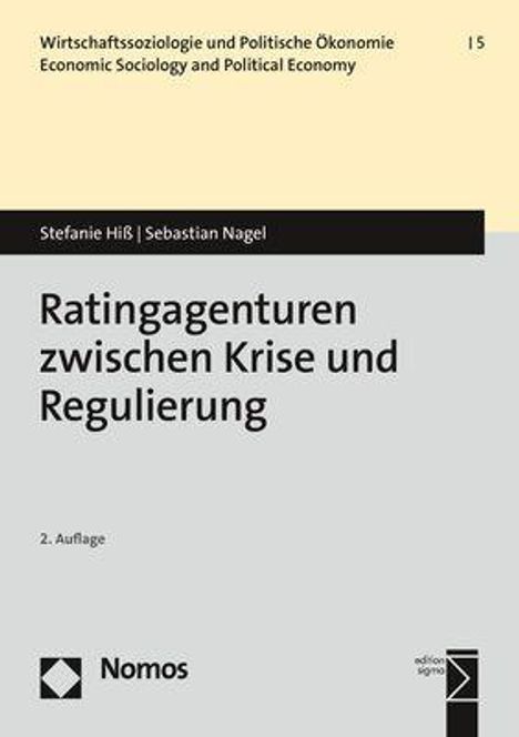 Stefanie Hiß: Hiß, S: Ratingagenturen zwischen Krise und Regulierung, Buch