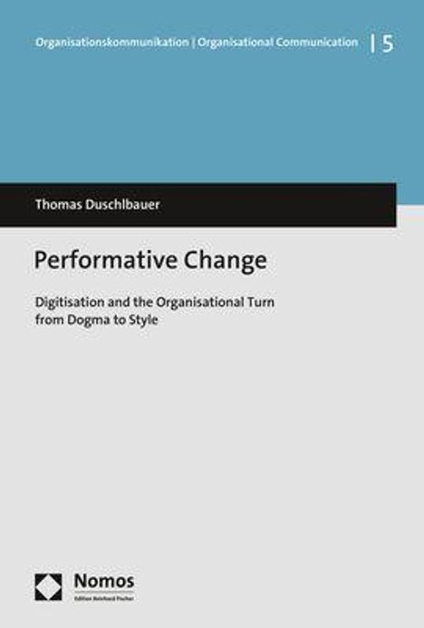 Thomas Duschlbauer: Duschlbauer, T: Performative Change, Buch