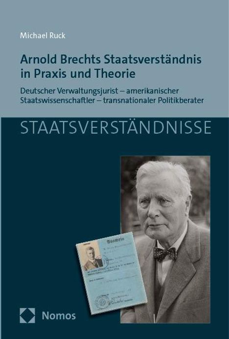 Michael Ruck: Arnold Brechts Staatsverständnis in Praxis und Theorie, Buch