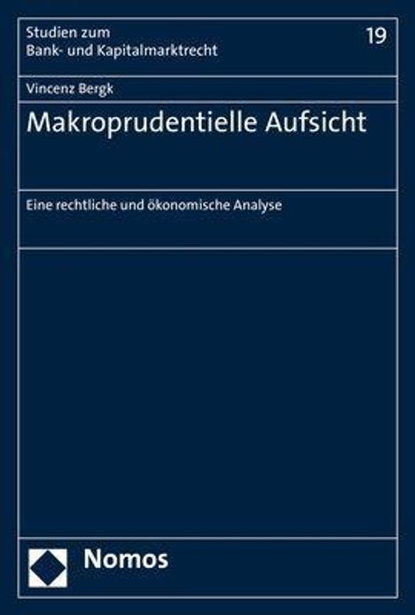 Vincenz Bergk: Bergk, V: Makroprudentielle Aufsicht, Buch