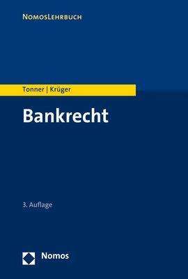 Martin Tonner: Tonner, M: Bankrecht, Buch