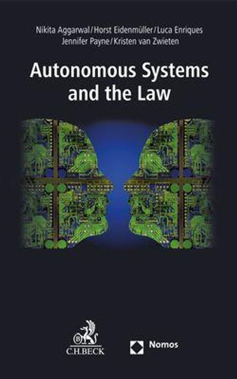 Nikita Aggarwal: Aggarwal, N: Autonomous Systems and the Law, Buch