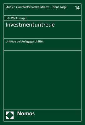Udo Wackernagel: Wackernagel, U: Investmentuntreue, Buch