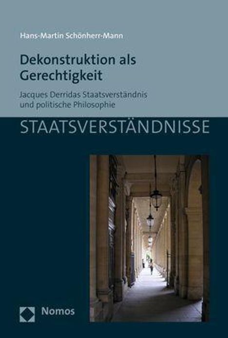 Hans-Martin Schönherr-Mann: Dekonstruktion als Gerechtigkeit, Buch