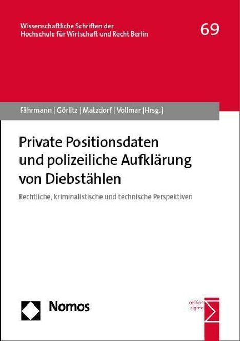Private Positionsdaten und polizeiliche Aufklärung von Diebstählen, Buch