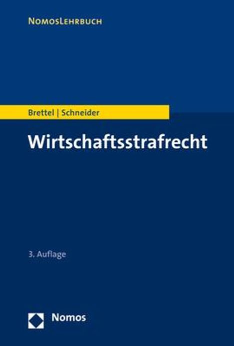 Hauke Brettel: Wirtschaftsstrafrecht, Buch