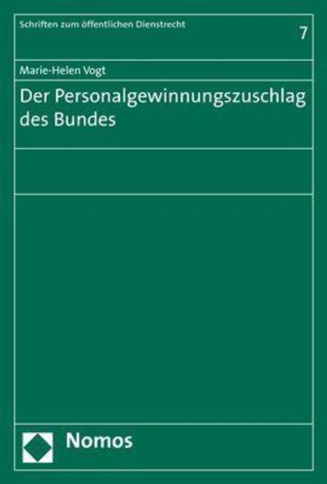 Marie-Helen Vogt: Vogt, M: Personalgewinnungszuschlag des Bundes, Buch