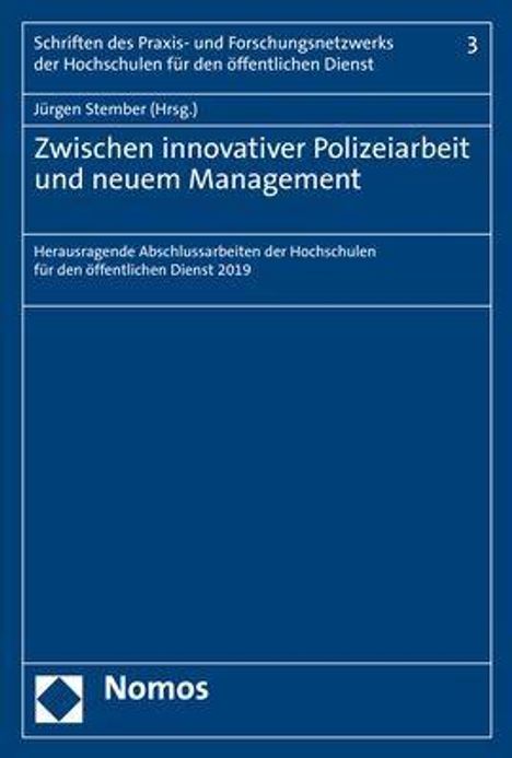 Zwischen innovativer Polizeiarbeit und neuem Management, Buch