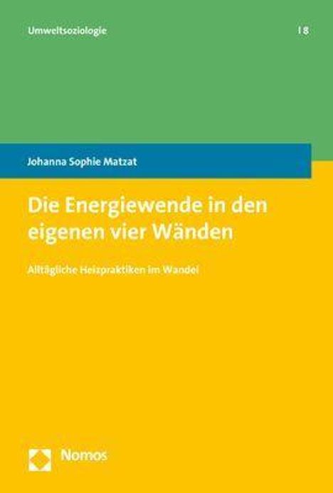 Johanna Sophie Matzat: Die Energiewende in den eigenen vier Wänden, Buch