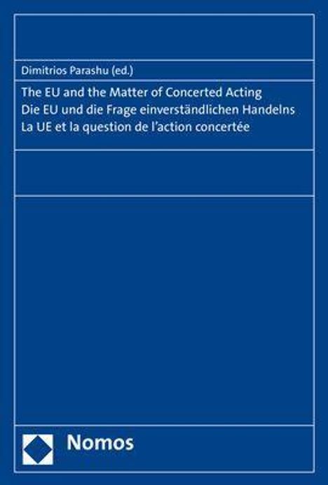 EU and the Matter of Concerted Acting / EU und die Frage, Buch