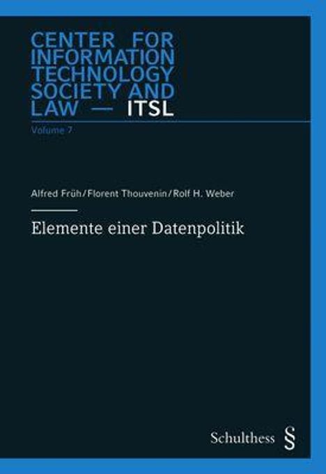 Alfred Früh: Thouvenin, F: Elemente einer Datenpolitik, Buch