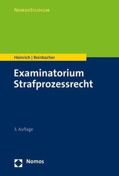 Bernd Heinrich: Heinrich, B: Examinatorium Strafprozessrecht, Buch