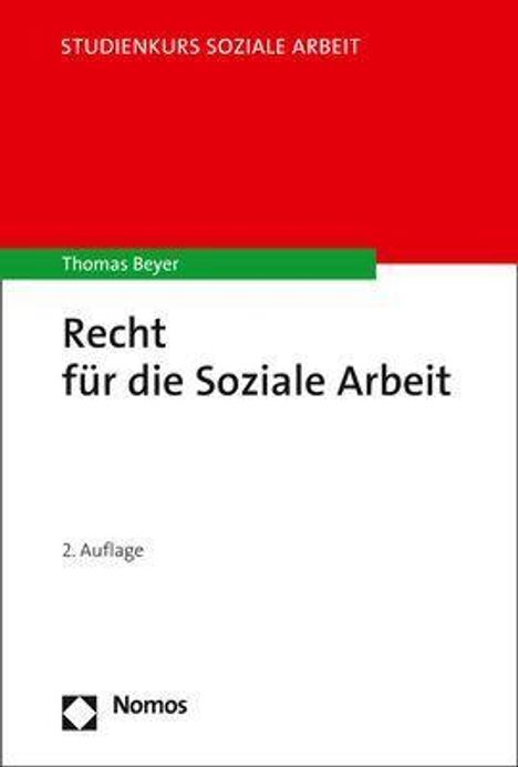 Thomas Beyer: Beyer, T: Recht für die Soziale Arbeit, Buch