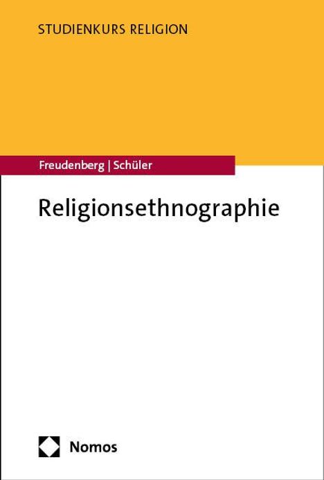 Maren Freudenberg: Religionsethnographie, Buch