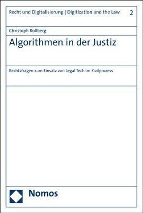 Christoph Rollberg: Rollberg, C: Algorithmen in der Justiz, Buch
