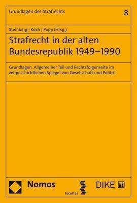 Strafrecht in der alten Bundesrepublik 1949-1990, Buch