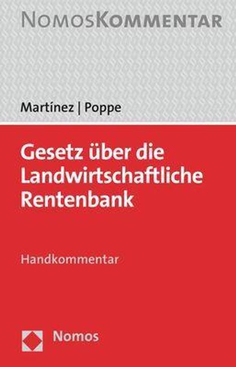 José Martínez: Martínez, J: Gesetz über die Landwirtschaftliche Rentenbank, Buch