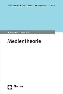 Ralf Adelmann: Medientheorie, Buch