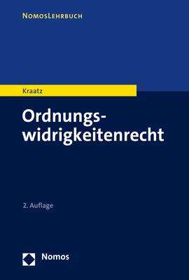 Erik Kraatz: Ordnungswidrigkeitenrecht, Buch