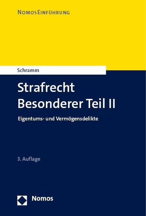 Edward Schramm: Strafrecht Besonderer Teil II, Buch