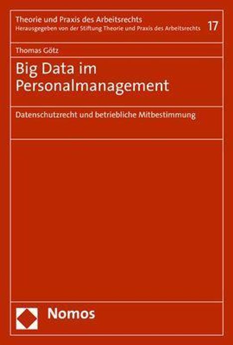 Thomas Götz: Götz, T: Big Data im Personalmanagement, Buch