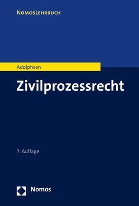 Jens Adolphsen: Adolphsen, J: Zivilprozessrecht, Buch