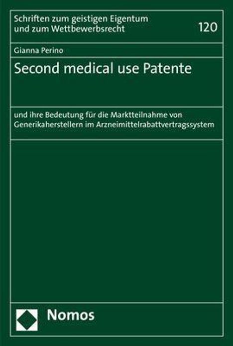 Gianna Perino: Perino, G: Second medical use Patente, Buch