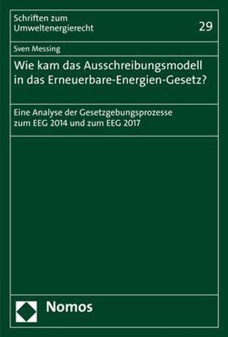 Sven Messing: Messing, S: Wie kam das Ausschreibungsmodell in das Erneuerb, Buch