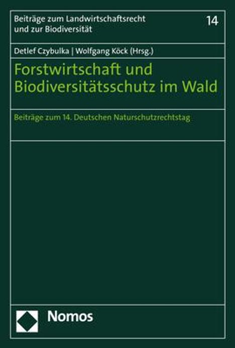 Forstwirtschaft und Biodiversitätsschutz im Wald, Buch