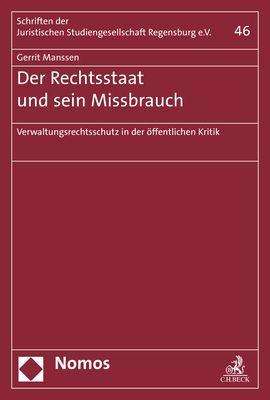 Gerrit Manssen: Der Rechtsstaat und sein Missbrauch, Buch