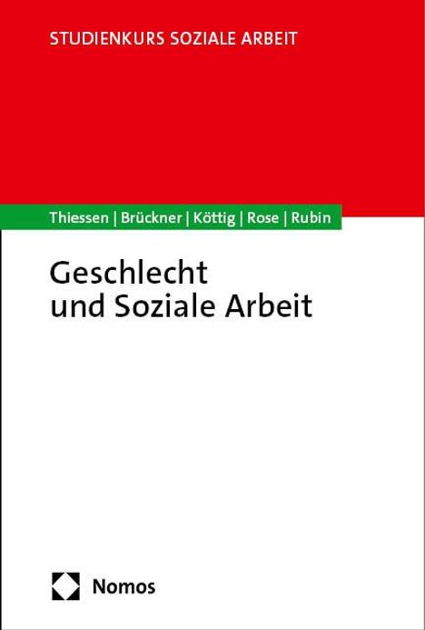 Barbara Thiessen: Geschlecht und Soziale Arbeit, Buch