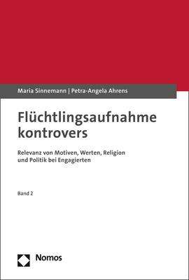 Maria Sinnemann: Flüchtlingsaufnahme kontrovers, Buch